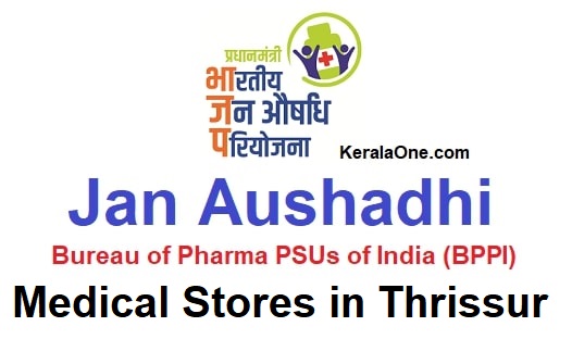Jan Aushadhi Stores Thrissur
